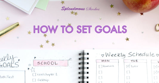 Back To School! Set Goals